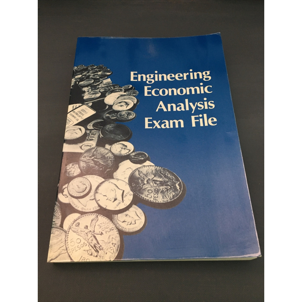 Engineering Economic Analysis Exam File Donald Newnan 1991 Paperback Book